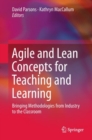 Image for Agile and Lean Concepts for Teaching and Learning