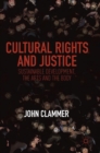 Image for Cultural Rights and Justice