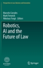 Image for Robotics, AI and the Future of Law