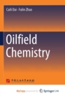 Image for Oilfield Chemistry