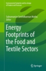 Image for Energy Footprints of the Food and Textile Sectors