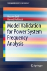 Image for Model validation for power system frequency analysis