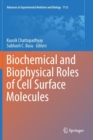 Image for Biochemical and Biophysical Roles of Cell Surface Molecules