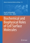 Image for Biochemical and biophysical roles of cell surface molecules