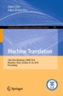 Image for Machine translation: 14th China Workshop, CWMT 2018, Wuyishan, China, October 25-26, 2018, Proceedings