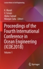 Image for Proceedings of the fourth International Conference in Ocean Engineering (ICOE2018)Volume 1
