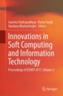 Image for Innovations in soft computing and information technology: proceedings of ICEMIT 2017.
