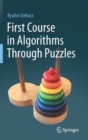 Image for First Course in Algorithms Through Puzzles