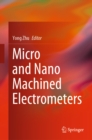 Image for Micro and Nano Machined Electrometers