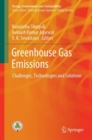 Image for Greenhouse Gas Emissions : Challenges, Technologies and Solutions