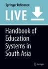 Image for Handbook of Education Systems in South Asia