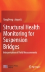 Image for Structural Health Monitoring for Suspension Bridges