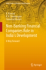 Image for Non-banking Financial Companies Role in India&#39;s Development: A Way Forward