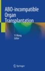 Image for ABO-incompatible organ transplantation