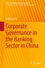 Image for Corporate Governance in the Banking Sector in China