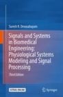 Image for Signals and Systems in Biomedical Engineering: Physiological Systems Modeling and Signal Processing