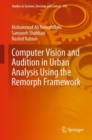 Image for Computer Vision and Audition in Urban Analysis Using the Remorph Framework : 192