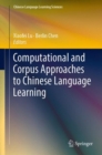 Image for Computational and corpus approaches to Chinese language learning