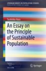 Image for An Essay on the Principle of Sustainable Population