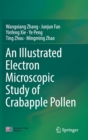 Image for An Illustrated Electron Microscopic Study of Crabapple Pollen