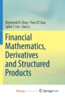Image for Financial Mathematics, Derivatives and Structured Products