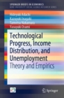 Image for Technological Progress, Income Distribution, and Unemployment