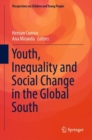 Image for Youth, Inequality and Social Change in the Global South