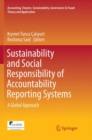 Image for Sustainability and Social Responsibility of Accountability Reporting Systems
