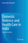 Image for Domestic Violence and Health Care in India