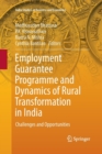 Image for Employment Guarantee Programme and Dynamics of Rural Transformation in India