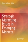 Image for Strategic Marketing Issues in Emerging Markets