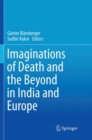 Image for Imaginations of Death and the Beyond in India and Europe
