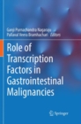 Image for Role of Transcription Factors in Gastrointestinal Malignancies