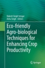 Image for Eco-friendly Agro-biological Techniques for Enhancing Crop Productivity