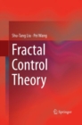 Image for Fractal Control Theory