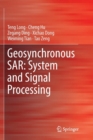 Image for Geosynchronous SAR: System and Signal Processing