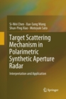Image for Target Scattering Mechanism in Polarimetric Synthetic Aperture Radar : Interpretation and Application