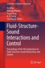 Image for Fluid-Structure-Sound Interactions and Control