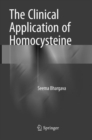 Image for The Clinical Application of Homocysteine
