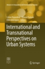 Image for International and Transnational Perspectives on Urban Systems
