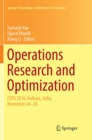Image for Operations Research and Optimization : FOTA 2016, Kolkata, India, November 24-26
