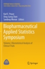 Image for Biopharmaceutical Applied Statistics Symposium : Volume 2 Biostatistical Analysis of Clinical Trials