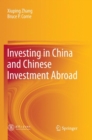 Image for Investing in China and Chinese Investment Abroad