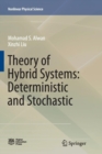 Image for Theory of Hybrid Systems: Deterministic and Stochastic