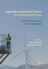Image for Ergonomics and Human Factors for a Sustainable Future : Current Research and Future Possibilities