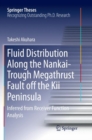 Image for Fluid Distribution Along the Nankai-Trough Megathrust Fault off the Kii Peninsula : Inferred from Receiver Function Analysis