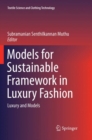 Image for Models for Sustainable Framework in Luxury Fashion : Luxury and Models