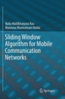 Image for Sliding Window Algorithm for Mobile Communication Networks