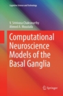 Image for Computational Neuroscience Models of the Basal Ganglia