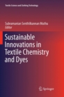 Image for Sustainable Innovations in Textile Chemistry and Dyes
